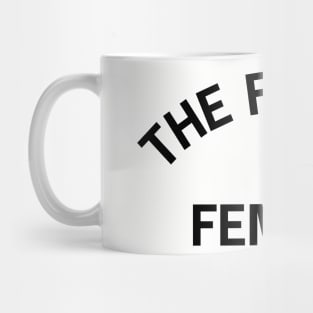 The Future is Female Mug